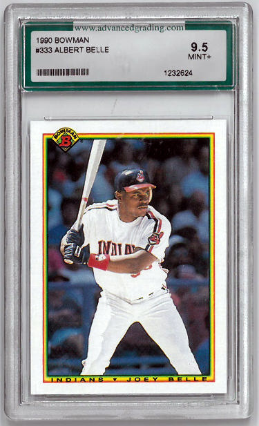 Albert Belle 1990 Bowman Rookie Baseball Card (RC) #333-U- Advanced Grading Graded 9.5 Mint+ (Cleveland Guardians)-Powers Sports Memorabilia