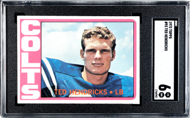Ted Hendricks 1972 Topps Rookie Card (RC) #93- SGC Graded 6 EX-NM (Baltimore Colts/HOF)-Powers Sports Memorabilia