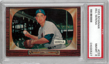 Bill Serena 1955 Bowman Baseball Card #233- PSA Graded 8 NM-MT (Rare Grade/Chicago White Sox)-Powers Sports Memorabilia