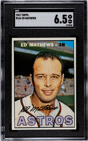 Eddie/Ed Mathews 1967 Topps Baseball Card #166- SGC Graded 6.5 EX-NM+ (Houston Astros)-Powers Sports Memorabilia