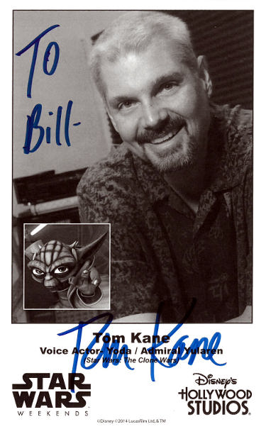 Tom Kane Autographed Star Wars Weekends 4.75x7.75 B&W Photo To Bill- COA (Voice of Yoda/Admiral Yularen/Disney's Hollywood Studios-Powers Sports Memorabilia
