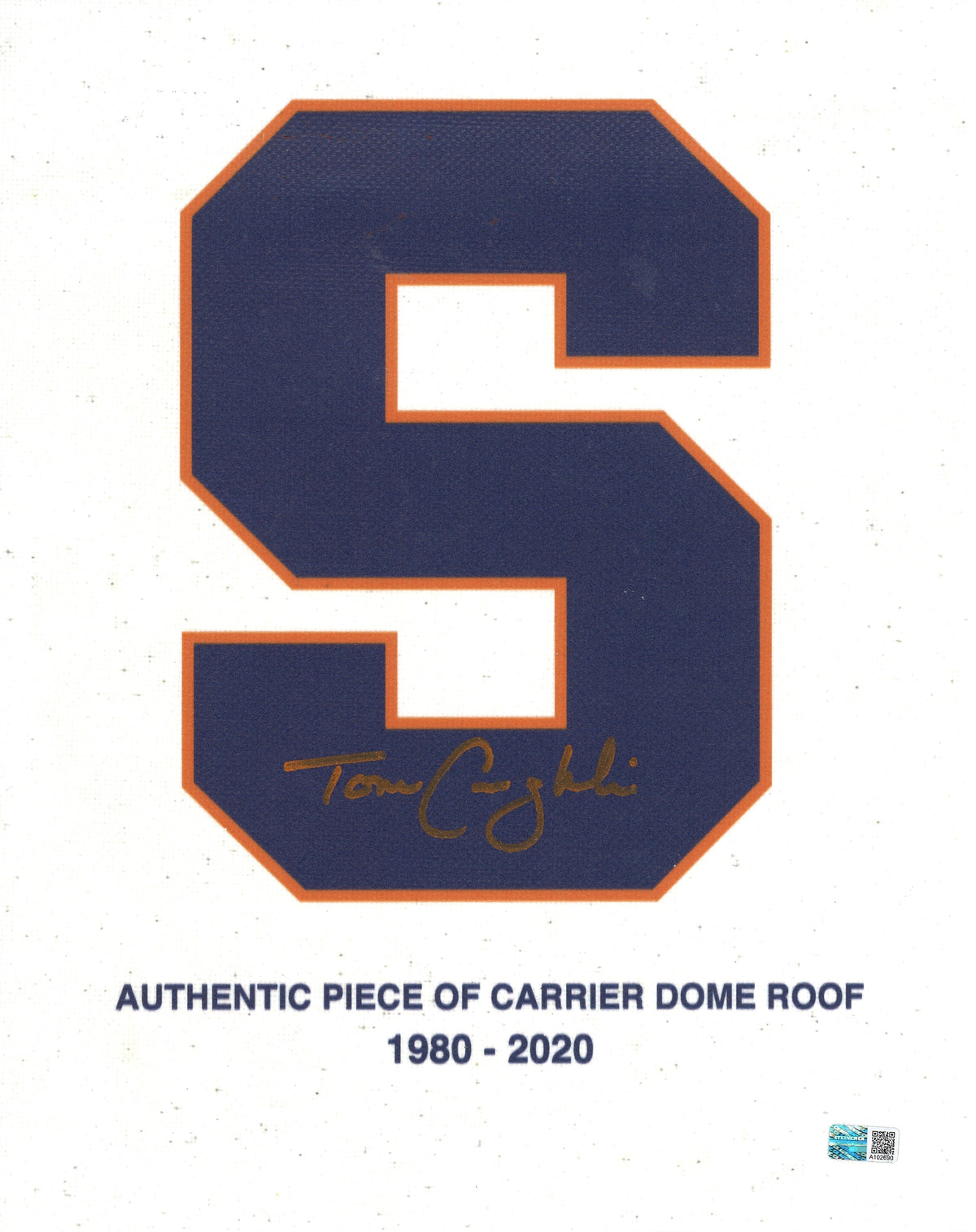 Tom Coughlin Syracuse University Signed 11x14 Authentic Piece of Dome w/Blue S logo-Powers Sports Memorabilia