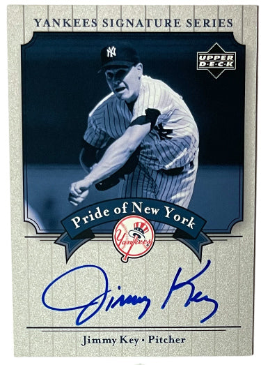 Jimmy Key Autographed 2003 Upper Deck Yankees Signature Series Pride of New York #PN-KE (On Card Auto)-Powers Sports Memorabilia