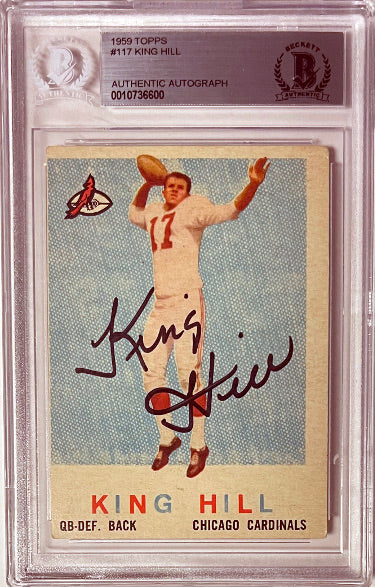 King Hill Autographed 1959 Topps Card #117- Beckett/BAS Encapsulated (Chicago Cardinals)-Powers Sports Memorabilia