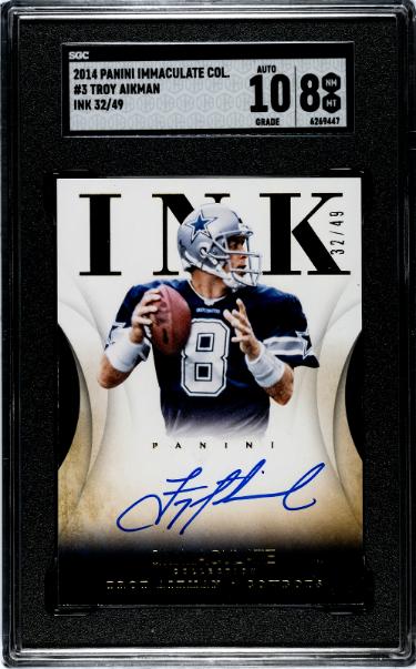 Troy Aikman Autographed 2014 Panini Immaculate Collection Ink On Card Auto #3- /49- SGC Graded 8 NM-MT/10 Auto (Cowboys/HOF)-Powers Sports Memorabilia