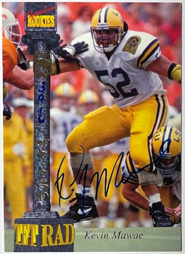 Kevin Mawae Autographed 1994 Signature Rookies On Card Auto /7750 (LSU Tigers)-Powers Sports Memorabilia