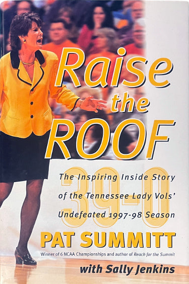Pat Summitt Raise The Roof Hardcover Book 1997-98 NCAA Tennessee Lady Vols Basketball- New-Powers Sports Memorabilia