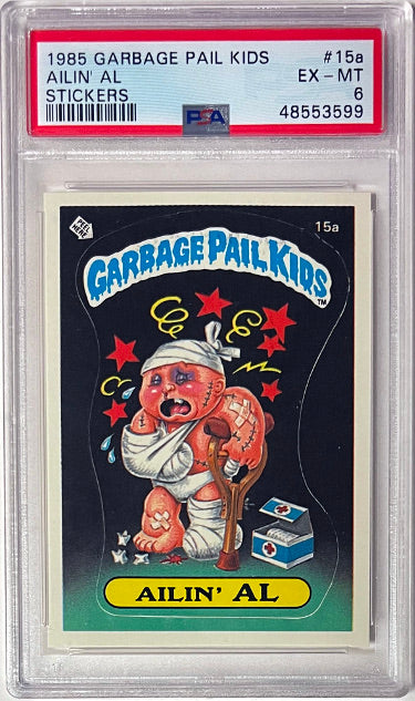 1985 Topps Garbage Pail Kids Series 1 Ailin' Al Stickers #15a-PSA Graded 6 EX-MT-Powers Sports Memorabilia