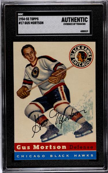 Gus Mortson 1954-55 Topps NHL Card #17- SGC Slabbed Authentic (Evidence of Trimming/Chicago Blackhawks/Centered/Amazing Color)-Powers Sports Memorabilia