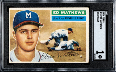 Ed/Eddie Mathews 1956 Topps Card Gray Back #107- SGC Graded 1 Poor (Milwaukee Braves/HOF)-Powers Sports Memorabilia