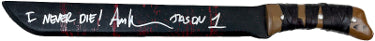 Ari Lehman Autographed Friday the 13th Plastic Prop Machete- Tri-Star Holo- w/ dual I Never Die! & Jason 1 (26 inches long/imperfect)-Powers Sports Memorabilia