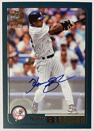 Homer Bush Autographed 2018 Topps Archives Fan Favorites On Card Auto #FFA-HB (New York Yankees/1998 WS Champ)-Powers Sports Memorabilia
