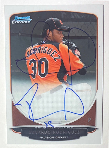 Eduardo Rodriguez 2013 Bowman Chrome Prospects On Card Auto #BCA-ER (Baltimore Orioles)-Powers Sports Memorabilia
