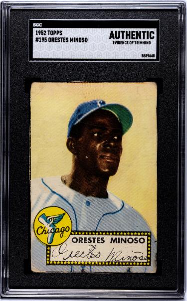 Orestes Minnie Minoso 1952 Topps Rookie Card (RC) #195- SGC Slabbed Authentic (Chicago White Sox/HOF)-Powers Sports Memorabilia