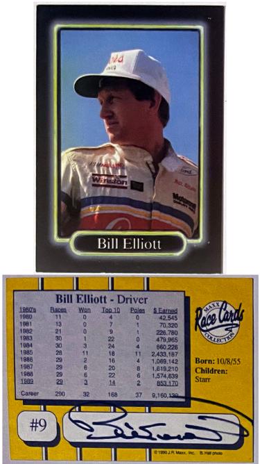 Bill Elliott Autographed 1990 Maxx NASCAR On Card Auto #9- COA (Autographed on back)-Powers Sports Memorabilia