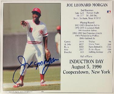 Joe Morgan Autographed Cincinnati Reds MLB Licensed Hall of Fame Induction Day 8x10 Photo/Card- Tuff Stuff COA (HOF)-Powers Sports Memorabilia