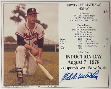 Eddie/Ed Mathews Autographed Milwaukee Braves MLB Licensed Hall of Fame Induction Day 8x10 Photo/Card- COA (HOF)-Powers Sports Memorabilia
