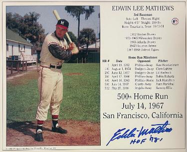 Eddie/Ed Mathews Autographed Milwaukee Braves MLB Licensed 500th Home Run July 14, 1967 8x10 Photo/Card HOF 78 COA/Show Ticket (HOF)-Powers Sports Memorabilia