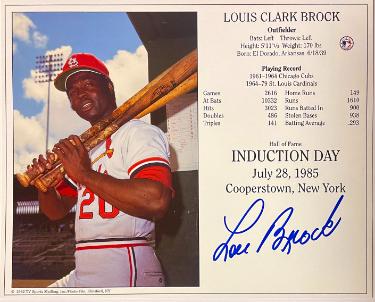 Lou Brock Autographed St. Louis Cardinals Hall of Fame Induction 8x10 Photo/Card- COA - CTBL_043219-Powers Sports Memorabilia