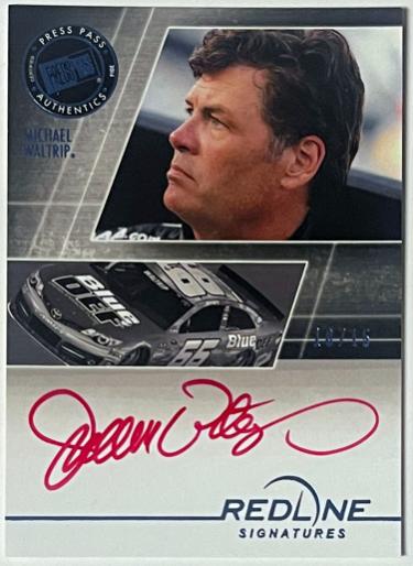 Michael Waltrip Autographed 2014 Press Pass Redline Signatures Blue On Card Auto /15- #RS-MW-Powers Sports Memorabilia