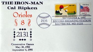 Cal Ripken, Jr. Iron-Man Baltimore Orioles #8 2131 Consecutive Games Baseball Commemorative Stamp/Cachet-Powers Sports Memorabilia