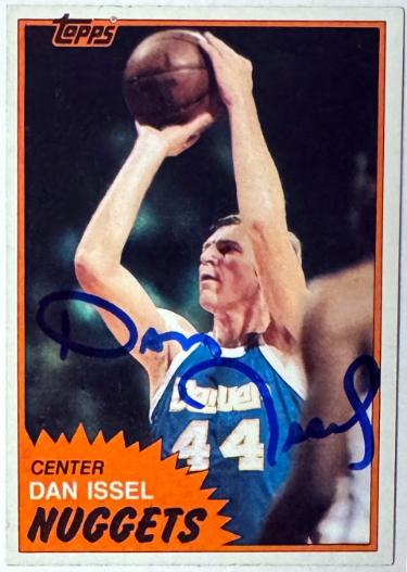 Dan Issel Autographed 1981-82 Topps On Card Auto #11- COA (Denver Nuggets/6X ABA AS/ABA CHAMP)-Powers Sports Memorabilia