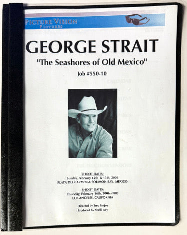 George Strait 2006 The Seashores Of Old Mexico Picture Vision Music Video Shoot/Script ?Çô RARE /24 Pages/Merle Haggard-Powers Sports Memorabilia