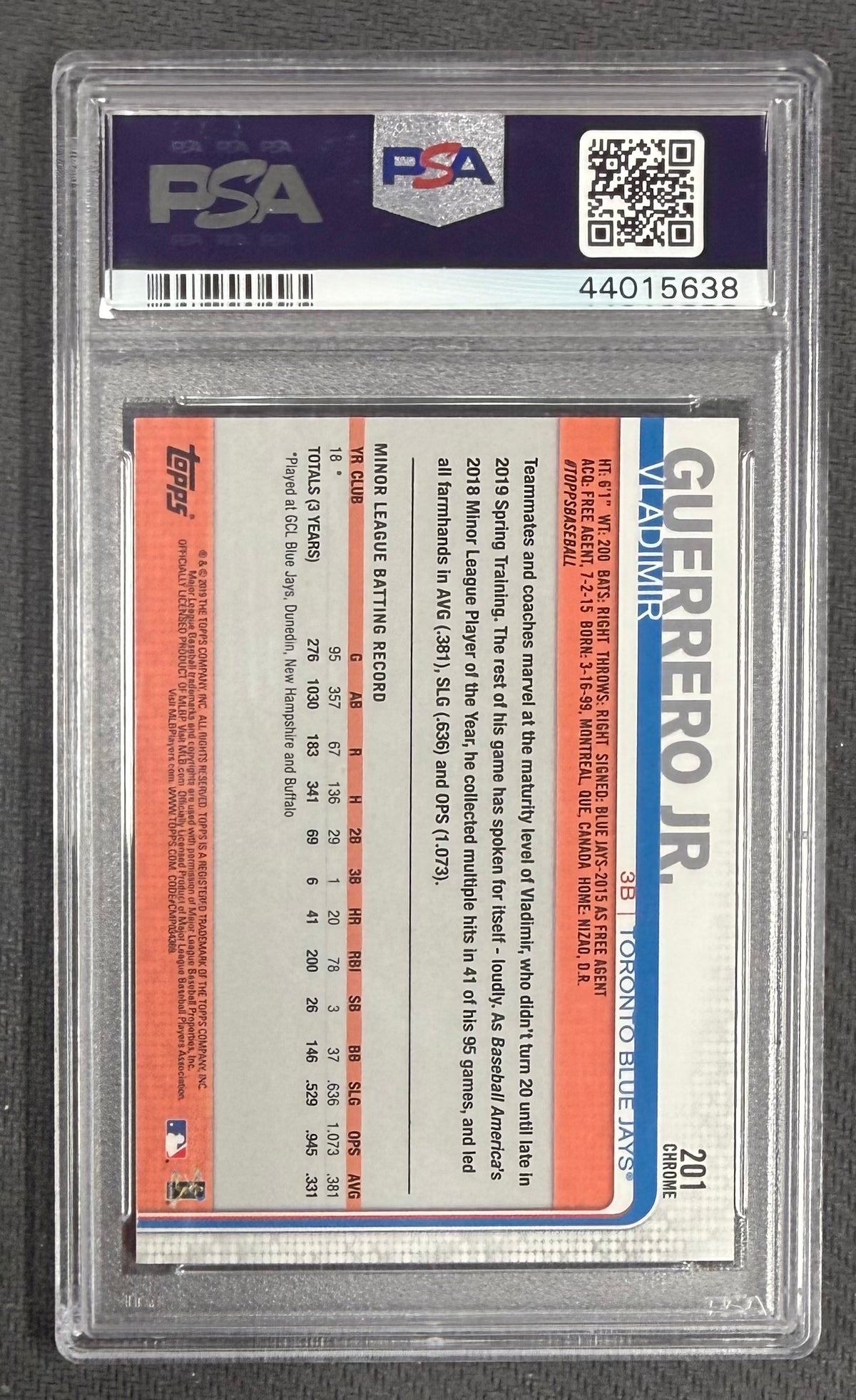 Vladimir Guerrero Jr. 2019 Topps Chrome Toronto Blue Jays Baseball RC Rookie Card #201 Graded PSA 10 Cert #44015638-Powers Sports Memorabilia