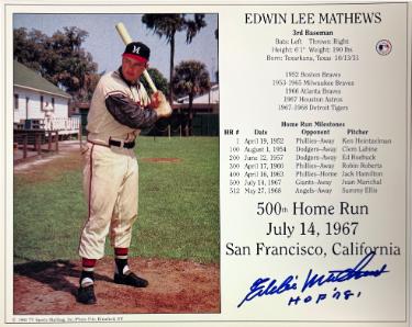 Eddie/Ed Mathews Autographed Milwaukee Braves MLB Licensed 500th Home Run July 14, 1967 8x10 Photo/Card HOF 78 imperfect- COA-Powers Sports Memorabilia