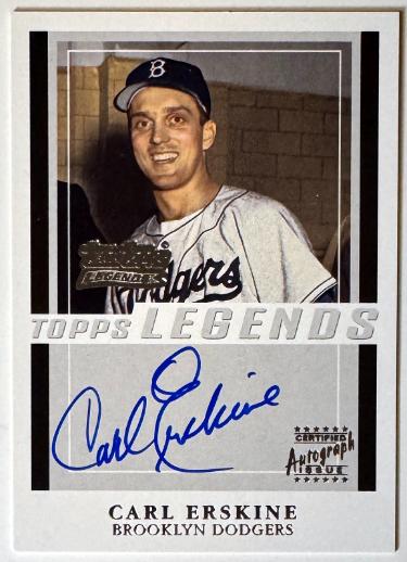 Carl Erskine 2003 Team Topps Legends Certified On Card Auto #TT-CE (Brooklyn Dodgers)-Powers Sports Memorabilia