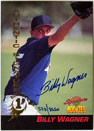 Billy Wagner Autographed 1994 Signature Rookies Rookie On Card Auto #49- /8650-Powers Sports Memorabilia