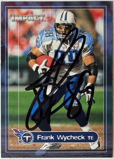 Frank Wycheck Autographed 2000 Skybox Impact On Card Auto #154- COA (Tennessee Titans)-Powers Sports Memorabilia