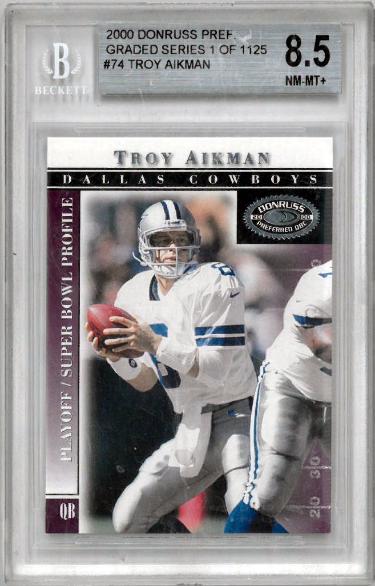Troy Aikman 2000 Donruss Preferred Graded Series #74- Beckett/BGS Graded 8.5 NM-MT+ w/ Sub-Grades (Dallas Cowboys)-Powers Sports Memorabilia
