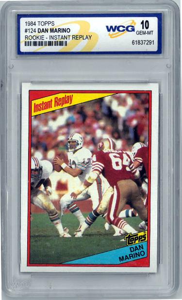 Dan Marino 1984 Topps Instant Replay Rookie Card (RC) #124- WCG Graded 10 Gem Mint (Miami Dolphins/HOF) - CTBL_045169-Powers Sports Memorabilia