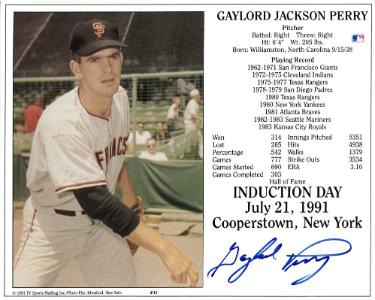 Gaylord Perry Autographed San Francisco Giants MLB Hall of Fame Induction Day 8x10 Photo/Card- COA-Powers Sports Memorabilia