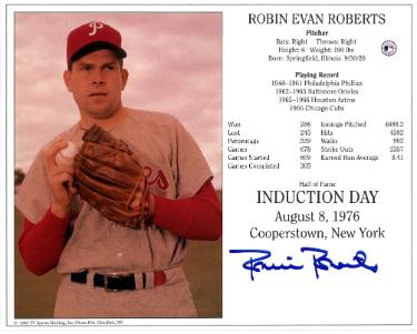 Robin Roberts Autographed Philadelphia Phillies MLB Hall of Fame Induction Day 8x10 Photo/Card- COA-Powers Sports Memorabilia