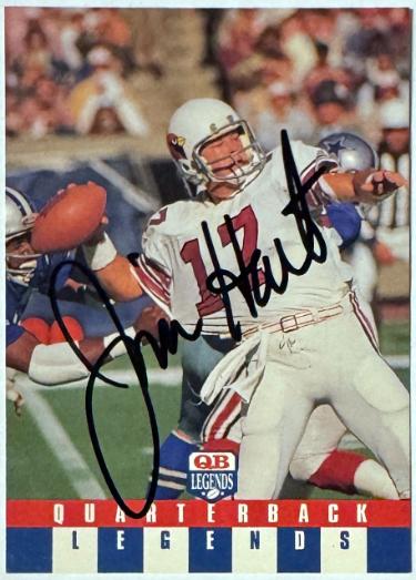 Jim Hart Autographed 1991 QB Legends Team NFL On Card Auto #20- COA (St Louis Cardinals)-Powers Sports Memorabilia