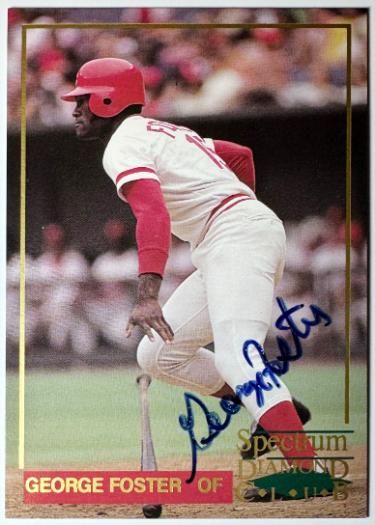 George Foster Autographed 1993 Spectrum Diamond Club On Card Auto #4 (Cincinnati Reds)-Powers Sports Memorabilia
