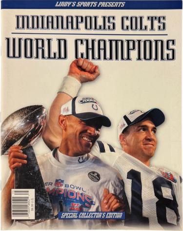 Lindy's Sports 2007 Indianapolis Colts SB XLI World Champions Full Magazine-NEW-Powers Sports Memorabilia