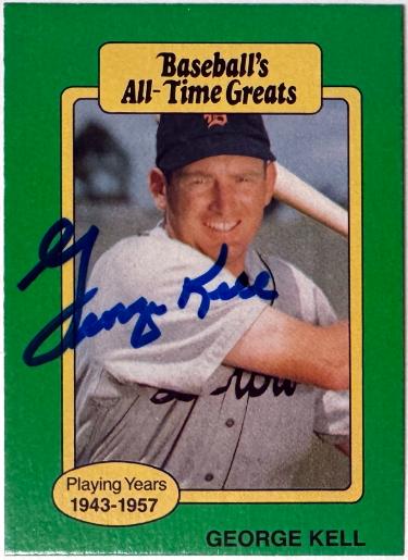 George Kell Autographed 1987 Hygrade Baseball's All-Time Greats On Card Auto - COA (Detroit Tigers/HOF)-Powers Sports Memorabilia