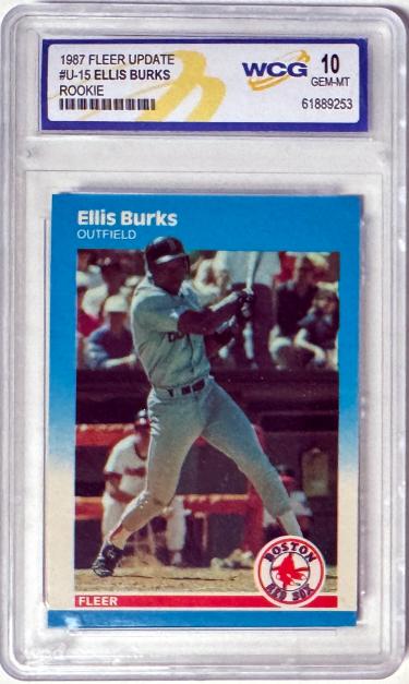 Ellis Burks 1987 Fleer Update Card Red Sox (RC) #U-15- WCG Graded 10 Gem Mint (Boston Red Sox)-Powers Sports Memorabilia
