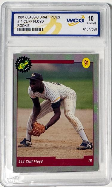 Cliff Floyd 1991 Classic Draft Picks Rookie Card (RC) #11- WCG Graded 10 Gemt Mint (Montreal Expos)-Powers Sports Memorabilia