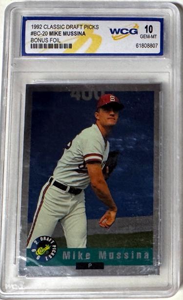 Mike Mussina 1992 Classic Draft Picks Bonus Foil Rookie Card #BC20-WCG Graded 10 Gem Mint (Stanford/Baltimore Orioles)-Powers Sports Memorabilia