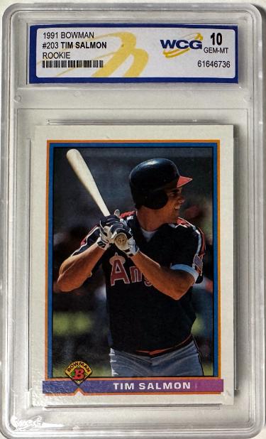 Tim Salmon 1991 Bowman Rookie Card (RC) #203- WCG Graded 10 Gem Mint (California Angels)-Powers Sports Memorabilia