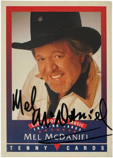 Mel McDaniel Autographed 1992 Tenny Cards On Card Auto- COA (Country Music Artist)