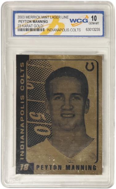 Peyton Manning 2003 Merrick Mint Laser Line 23K Gold Card- WCG Graded 10 Gem Mint-Powers Sports Memorabilia