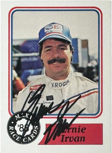 Ernie Irvan Autographed 1988 Maxx Charlotte Kroger Rookie On Card Auto (RC) #95- COA-Powers Sports Memorabilia