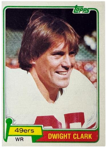 Dwight Clark 1981 Topps Rookie Card (RC) #422- OC (San Francisco 49ers)-Powers Sports Memorabilia