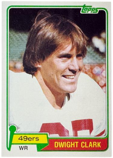 Dwight Clark 1981 Topps Rookie Card (RC) #422 (San Francisco 49ers/The Catch/2X SB Champ)-Powers Sports Memorabilia