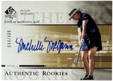 Michelle McGann Autographed 2005 SP Authentic Golf Rookies Level 2 Auto Card #99 /999-Powers Sports Memorabilia